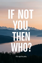 You and Only You: Motivation and Responsibility