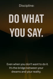 Focus and Discipline: Turn Your Dreams into Reality