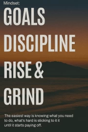 Sunset of Motivation: Think Goals and Discipline