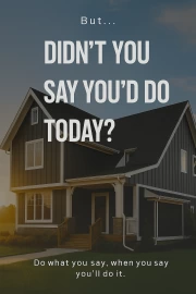 Discipline and Progress: Do What You Promised