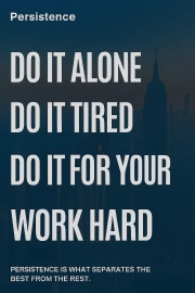 Perseverance and Discipline: Forward, Even in Solitude