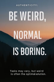 Be Weird: Originality is the Key to Success