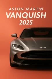 Aston Martin Vanquish 2025: A Symphony of Speed and Style