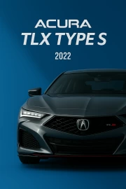 2022 Acura TLX Type S: The Art of Speed and Style