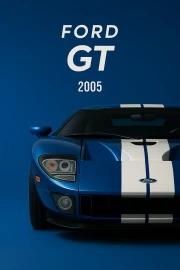 Ford GT 2005: Symphony of Speed and Elegance