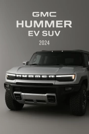 Power and Style: 2024 GMC Hummer EV SUV – Inspiration for Adventure