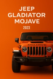 2023 Jeep Gladiator Mojave: Power and Style on the Road