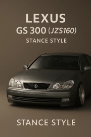 Lexus GS300 JZS160 Stance Style: Dynamics and Elegance