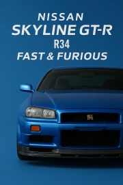 The legendary Nissan Skyline GT-R R34 from the movie Fast and Furious: Speed and Adrenaline