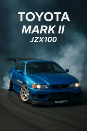 Toyota Mark II JZX100: Drift Adrenaline