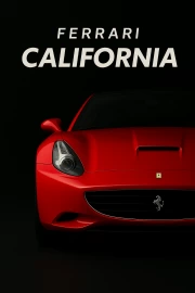 Ferrari California: Symphony of Speed and Elegance