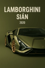 Speed and Luxury: Lamborghini Sian for Connoisseurs All Cars