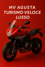 MV Agusta Turismo Veloce Lusso: Passion and Speed