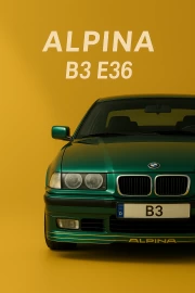 ALPINA B3 E36: Dynamics and Style of the BMW 3 Series